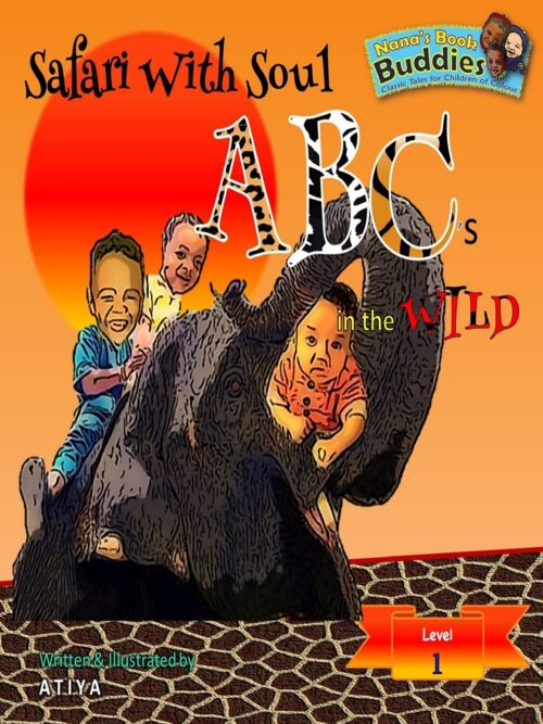 Safari With Soul – Signed Copy by Dr. Atiya | ABC’s in the Wild Children’s Book (Full Color)